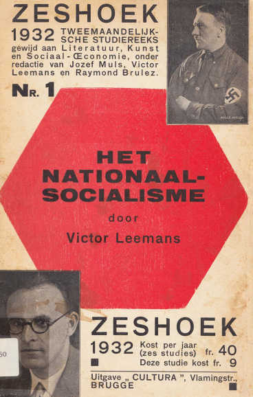 <p>Victor Leemans, <em>Het Nationaal-Socialisme</em>, 1932 (Zeshoek, 1932, nr. 1). Victor Leemans onderhield sinds de jaren 1920 intense contacten met Duitsland en was een van de belangrijkste propagandisten van rechtse Duitse denkers in Vlaanderen. (ADVN, VB1750)</p>