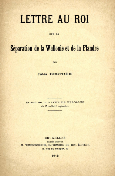 Omslag van de publicatie van de beruchte brief van Jules Destrée aan koning Albert I, 1912. (Musée de la Vie wallonne)