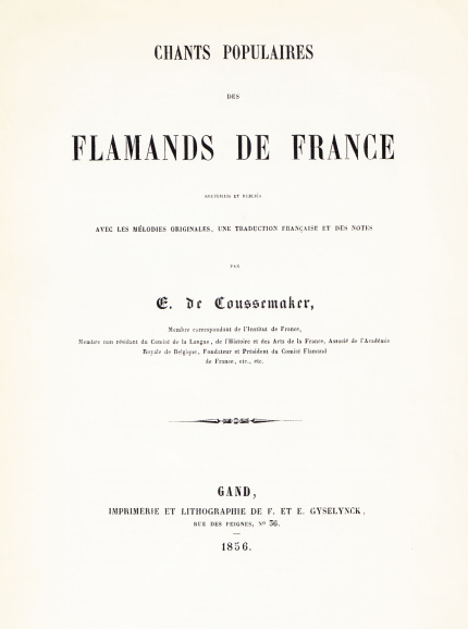 Liedjesbundel samengesteld door Edmond de Coussemaker, 1856. (ADVN, DA504/1)