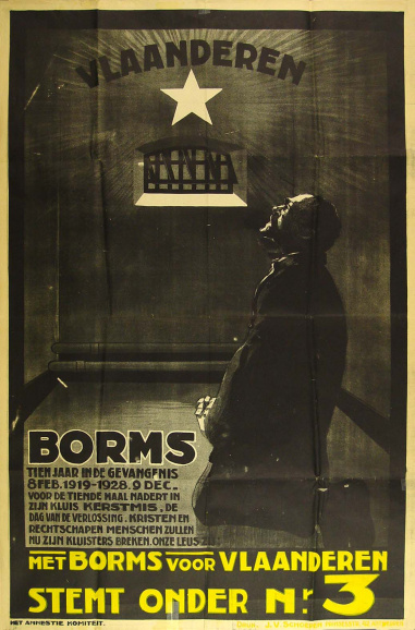 August Borms werd in de Vlaams-nationalistische propaganda voorgesteld als een ‘gekerkerde heilige’ en groeide zo uit tot hét symbool voor het ‘verdrukte’ Vlaanderen. Affiche van de Frontpartij naar aanleiding van de tussentijdse verkiezingen in Antwerpen van 1928. (Collectie Stad Antwerpen, Letterenhuis, tglhps850)