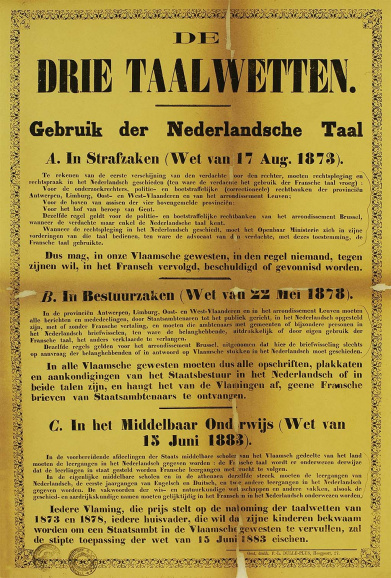 Affiche uitgegeven door het Willemsfonds met de oproep om de taalwetten inzake strafzaken (1873), bestuurszaken (1878) en het middelbaar onderwijs (1883) toe te passen, 1883. (Liberas)