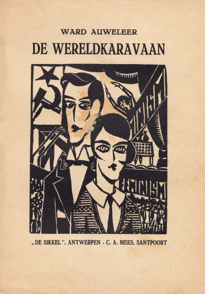 <p><em>De wereldkaravaan</em> (1927) van Ward Auweleer, pseudoniem van Jef van de Wiele. (ADVN, VB17587)</p>