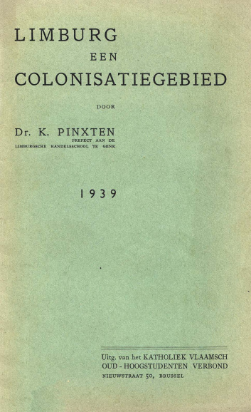 <p>Omslag van <em>Limburg – Een colonisatiegebied</em> (1939), van Karel Pinxten. (ADVN, VB1745)</p>