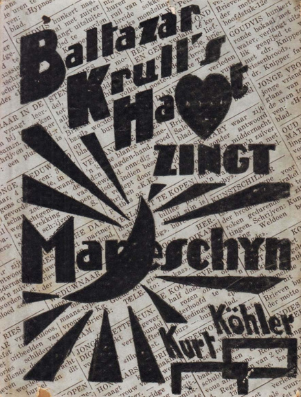 <p><em>Baltazar Krull’s hart zingt maneschijn</em> (1933) van Kurt Köhler, het pseudoniem van Stan Soetewey.</p>