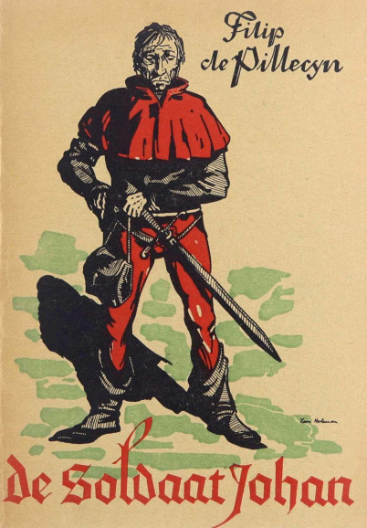 <p>Omslag van Filip de Pillecyn,<em> De soldaat Johan</em>, 1939.</p>