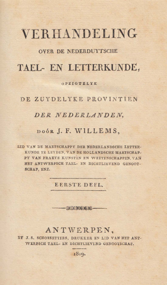 <p>Omslag van Jan Frans Willems, <em>Verhandeling over de nederduytsche Tael en Letterkunde opzigtelyk de Zuydelyke Provintien der Nederlanden</em>, 1819. (ADVN, VB16197/1)</p>